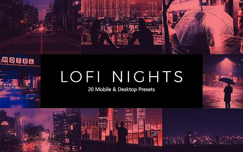 [风光LR预设]低保和夜景风光Lightroom预设及LUT预设20 LoFi Nights Lightroom Presets & LUTs